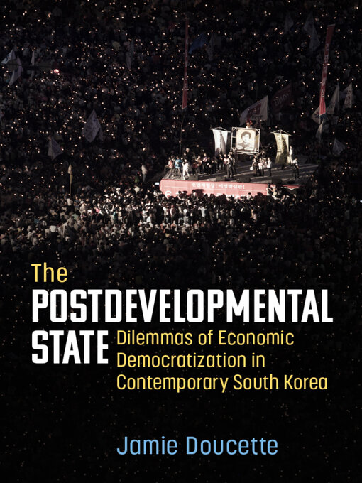 Title details for The Postdevelopmental State by Jamie Doucette - Available